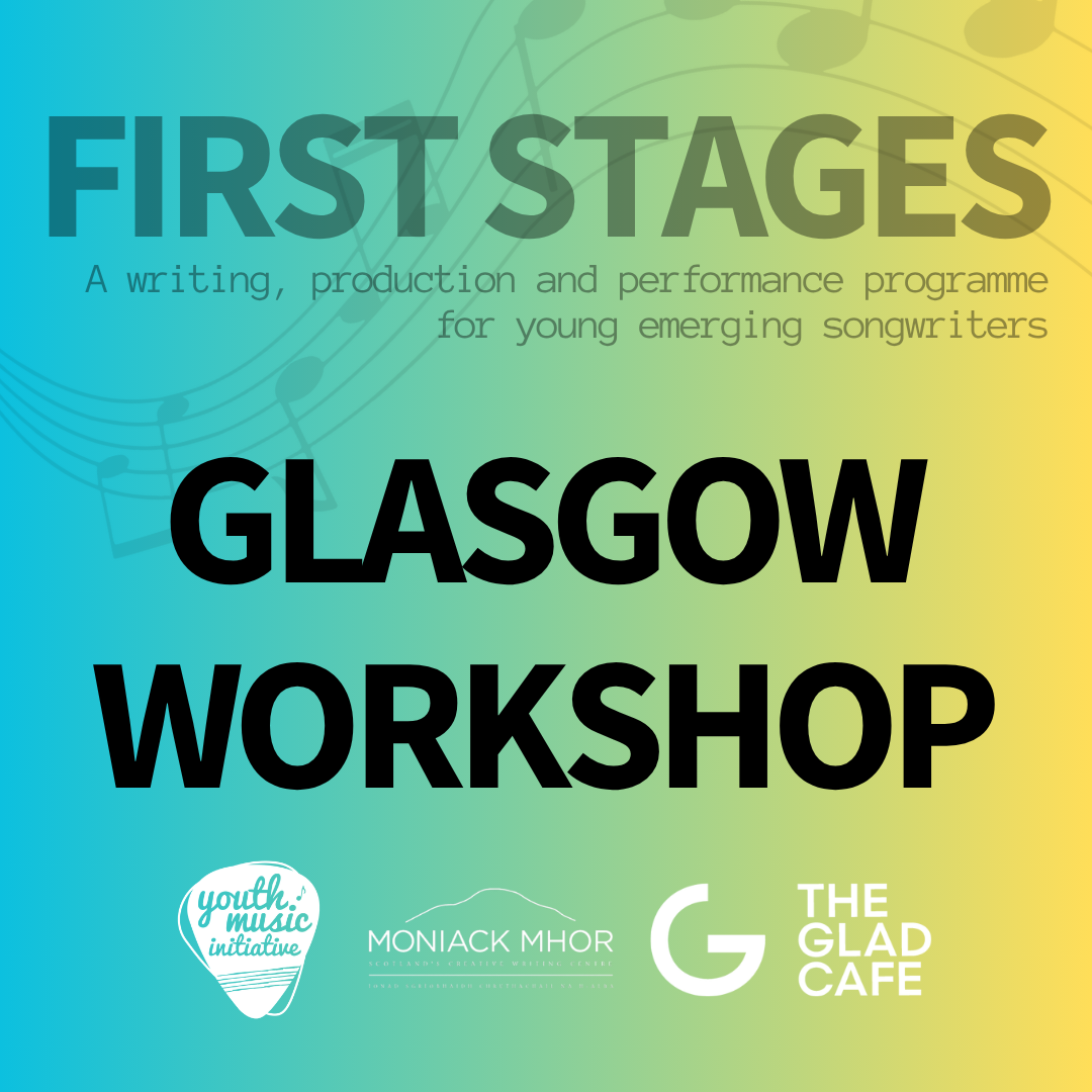 FIRST STAGES - Workshop in Glasgow