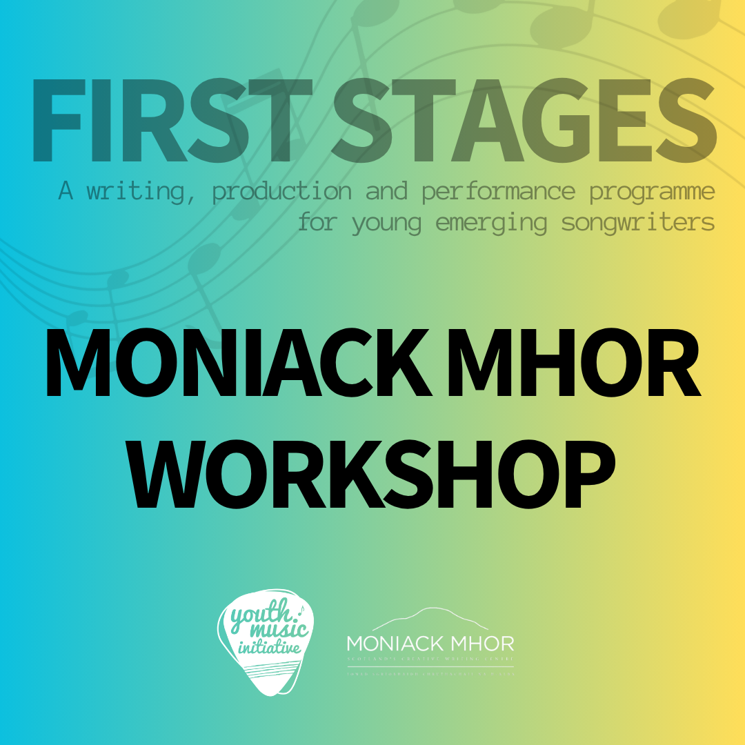 FIRST STAGES - Workshop at Moniack Mhor