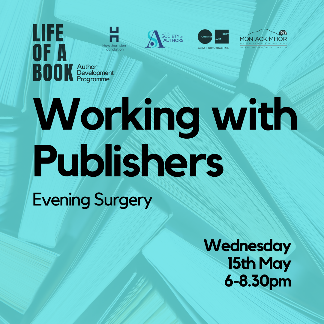 Life of a Book: Working with Publishers Evening Surgery